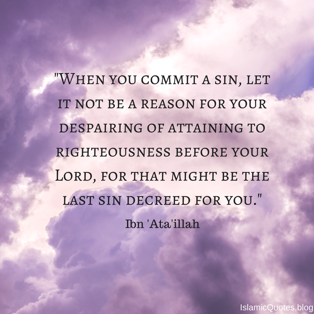 Not Letting a Sin be a Cause for Despair – IslamicQuotes.blog, image size:1080x1080